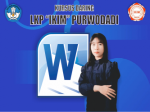 KURSUS KOMPUTER ONLINE “MICROSOFT WORD”